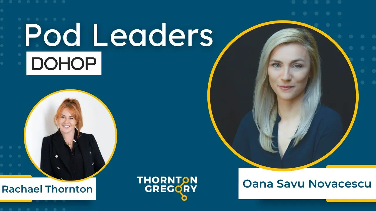 Oana Pod Leaders